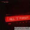 All I Forgot - Single