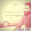 Attack Release Decay Sustain - EP
