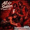 All of a sudden (feat. Winzy) - Single