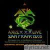 Axis XXX Live San Francisco