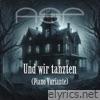 Und wir tanzten (Piano Variante) - Single