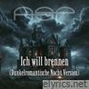 Ich will brennen (Dunkelromantische Nacht Version) - Single