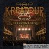 Kreatour - Dunkelromantische Nächte (Live)