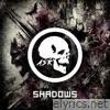 Shadows - Single