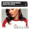 Aston Martinez - Never Too Much - EP