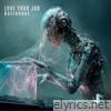 Love Your Job - Single