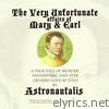 The Very Unfortunate Affairs of Mary & Earl - EP