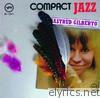 Astrud Gilberto - Compact Jazz: Astrud Gilberto