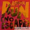 Run (No Escape) - Single