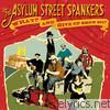 Asylum Street Spankers - What? And Give Up Show Biz? (Live)