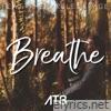 At8 - Breathe (feat. TheMarbleGarage) - Single