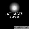 AT LAST! DELUXE (Deluxe)