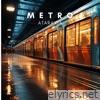 Metro - Single