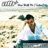 Here With Me / Intencity - EP