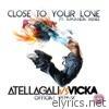 Close To Your Love (AtellaGali Vs Vicka Official Remix/Radio Edit) [feat. Amanda Renee] - Single