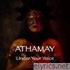 Under Your Voice - Single