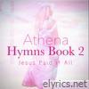 Hymns Book 2: Jesus Paid It All
