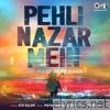 Pehli Nazar Mein (Lofi Mix) - Single