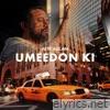 Umeedon Ki - Single