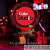 Tajdar-E-Haram Coke Studio Season 8 - EP
