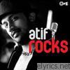 Atif Rocks
