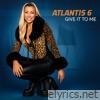 Give It to Me - Single