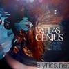 Atlas Genius - When It Was Now (Deluxe Version)