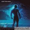 Don't Run Away - EP