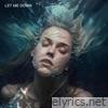 Let Me Down - EP
