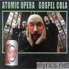 Atomic Opera - Gospel Cola