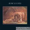 Atomic Rooster - Death Walks Behind You (Expanded Deluxe Edition)