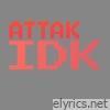 IDK - Single