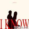 I Know - Single