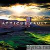 Atticus Fault - Atticus Fault