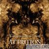Attrition - Tearing Arms from Deities (1980-2005)