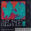 Melange - EP