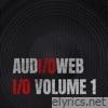 AUDI/OWEB I/O, Vol. 1 - EP