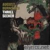 August Burns Red - Thrill Seeker: 20th Anniversary Edition