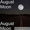 August Moon