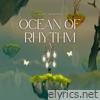 Ocean of Rhythm - Single