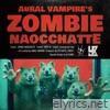 ZOMBIE NAOCCHATTE - EP