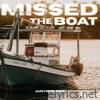 Missed the Boat - Single