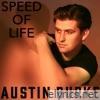 Austin Burke - Speed of Life - Single