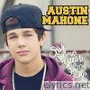 Austin Mahone - Say You're Just a Friend (feat. Flo Rida) - Single