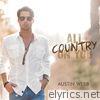 Austin Webb - All Country on You - Single
