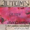 Autumn (40 Years Version) - Single