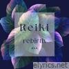 Reiki Rebirth (Meditation and Relaxing)