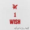 1 Wish - Single