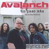 Avalanch - Un Paso Más (grandes Éxitos)