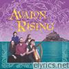 Avalon Rising - Avalon Rising